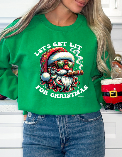 Let's Get LIT For Chirstmas Crewneck/Hoodie/Long Sleeve Christmas Stoopid Original