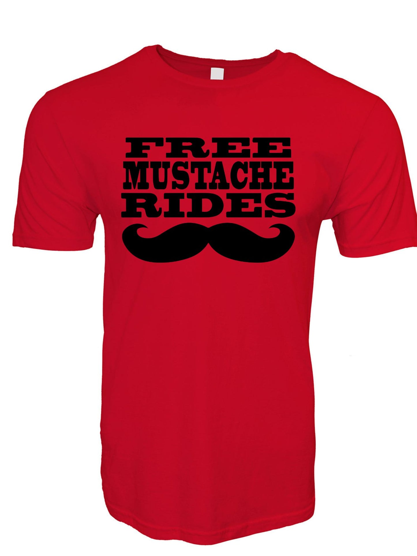 Free Mustache Rides Stoopid Original T-Shirt