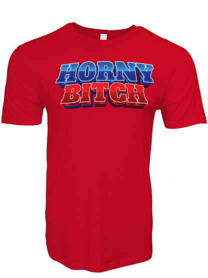 Horny Bitch Stoopid Original T-Shirt