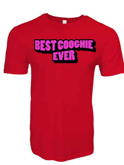 Best Coochie Ever T-Shirt