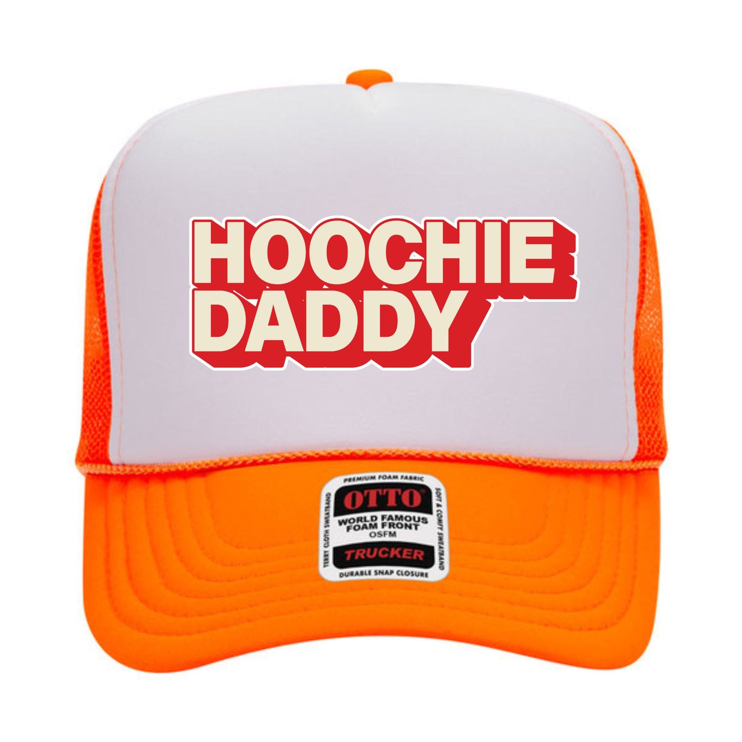 Hoochie Daddy Trucker Hat