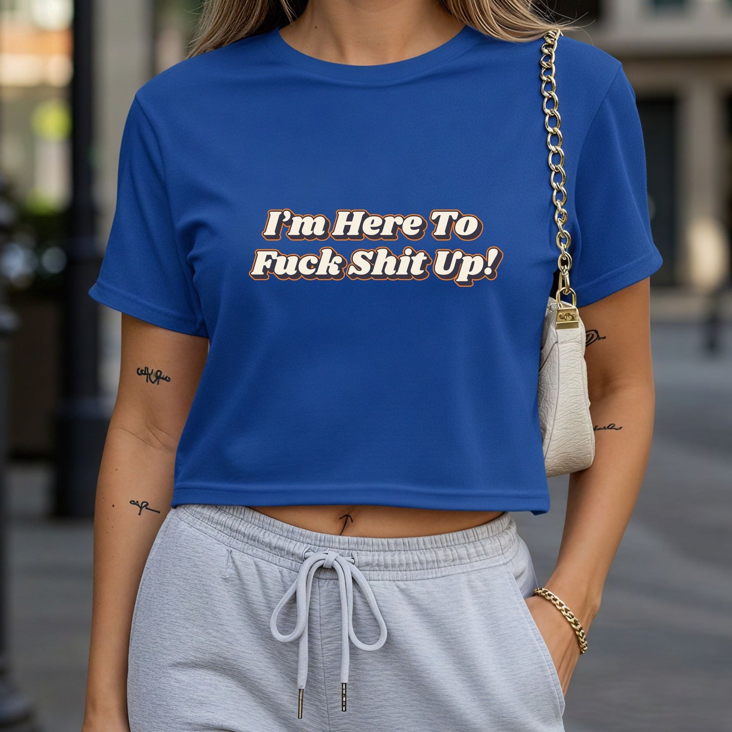 I'm Here to Fuck Shit UP Crop Top or Racerback Tank