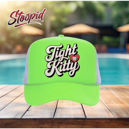 Tight Kitty Stoopid Original Trucker Hat
