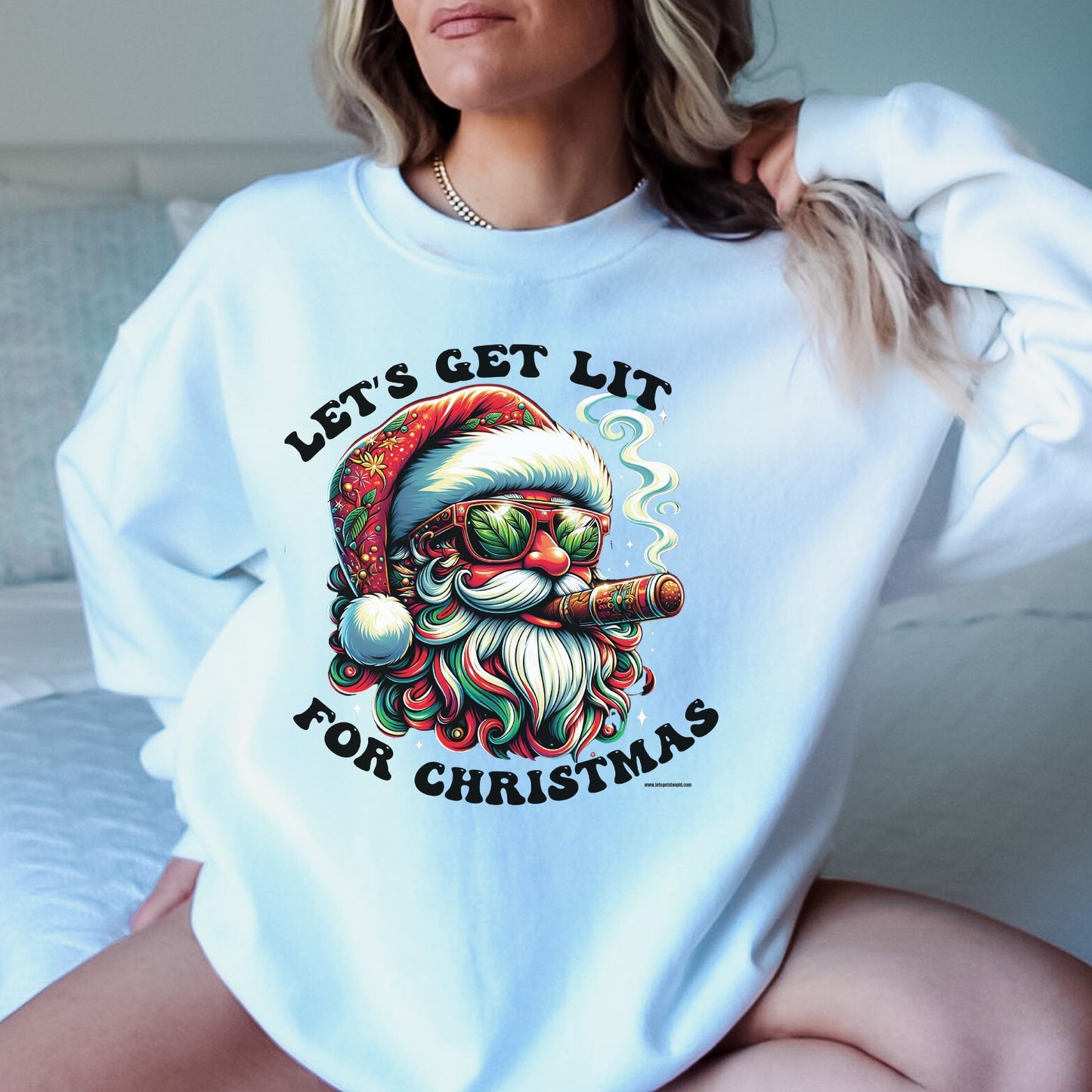 Let's Get LIT For Christmas T-Shirt, Long Sleeve T or Crewneck Sweatshirt