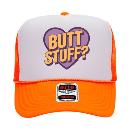 Butt Stuff Trucker Hat