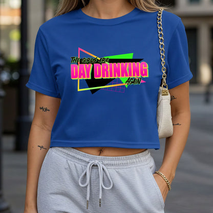 The Girls Are Day Drinking Crop Top or Racerback Tank