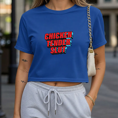 Chicken Tender Slut Crop Top or Racerback Tank