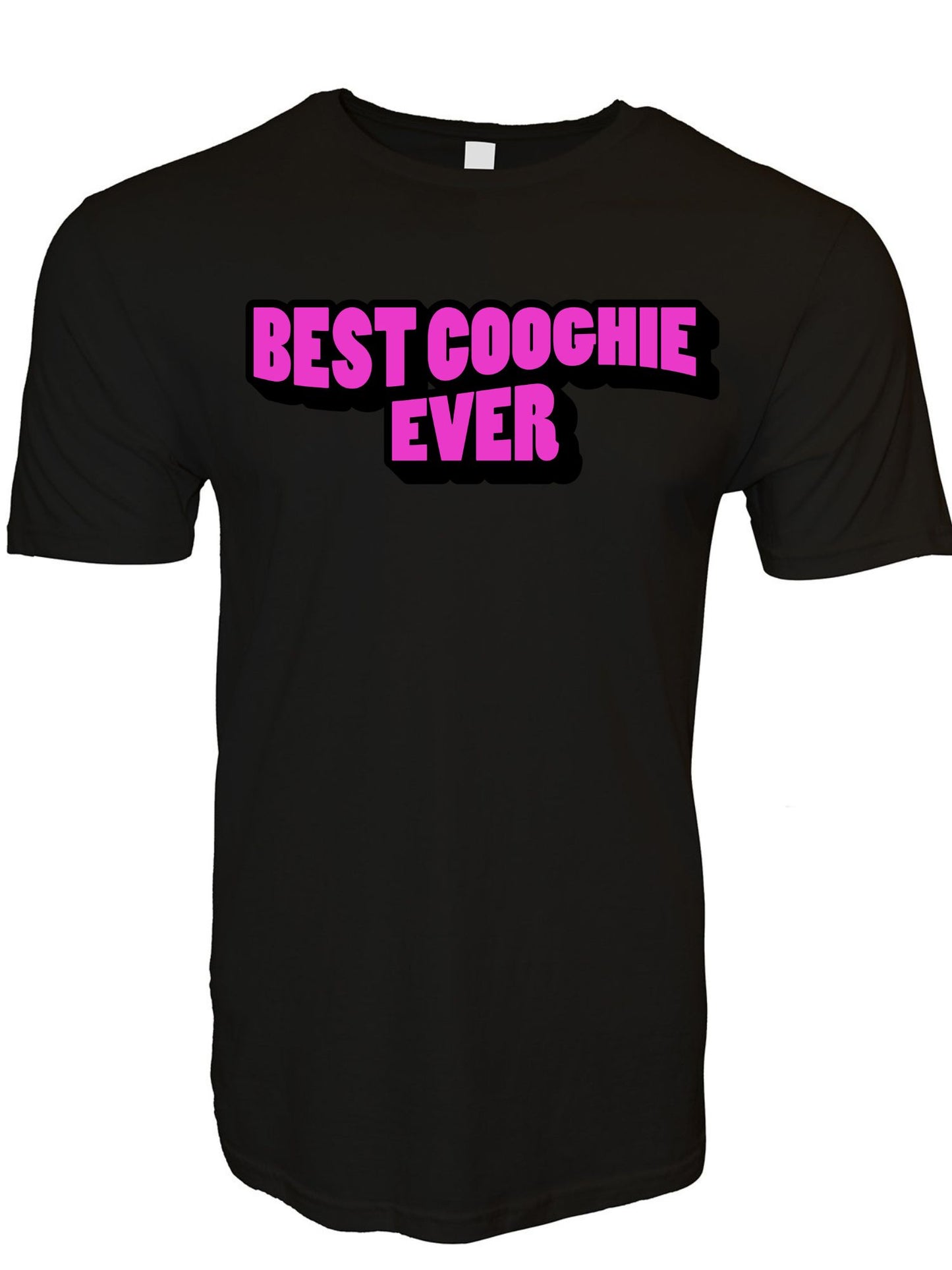 Best Coochie Ever T-Shirt