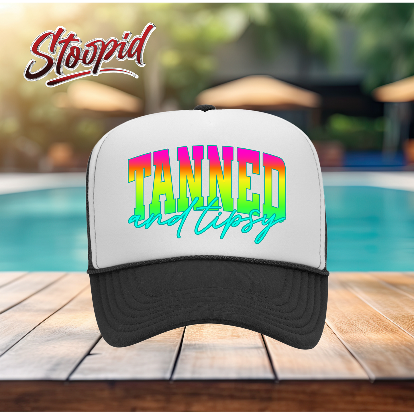 Tanned and Tispsy Stoopid Original Trucker Hat