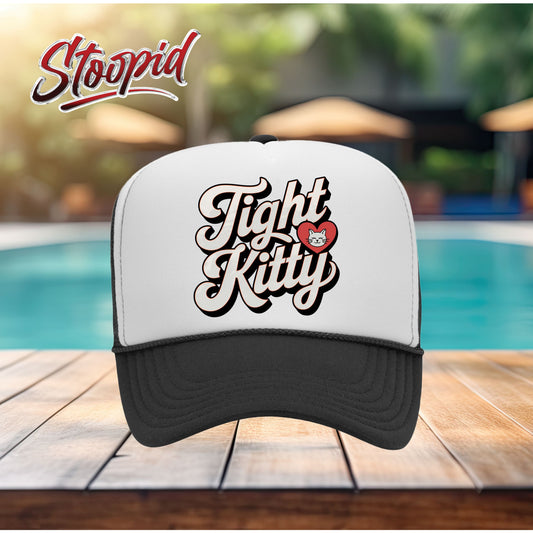 Tight Kitty Stoopid Original Trucker Hat