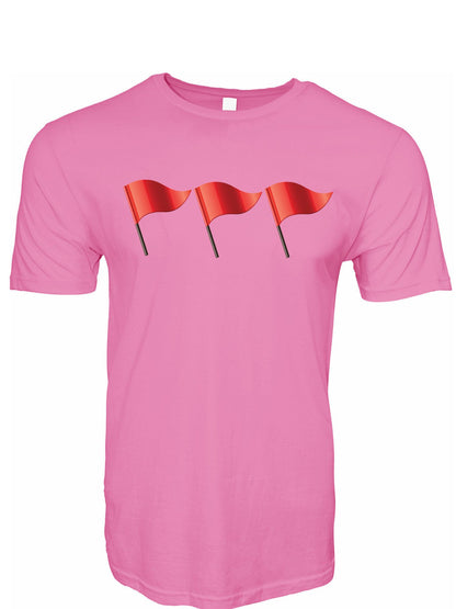 Red Flags Stoopid Original T-Shirt