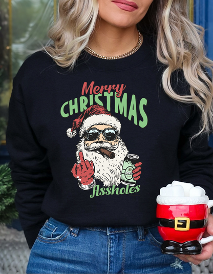 Merry Christmas Assholes Crewneck/Hoodie/Long Sleeve Christmas Stoopid Original