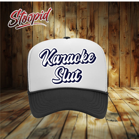 Karaoke Slut Stoopid Original Trucker Hat
