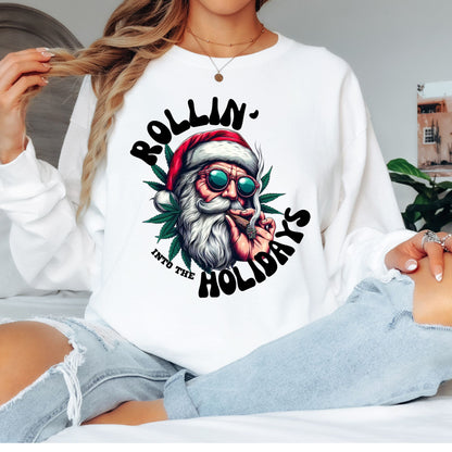 Rollin' Into the Holidays T-Shirt, Long Sleeve T or Crewneck Sweatshirt