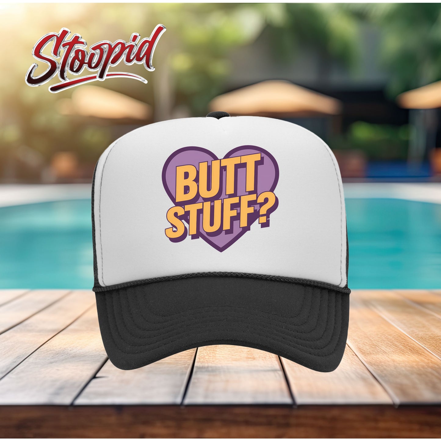 Butt Stuff Stoopid Original Trucker Hat
