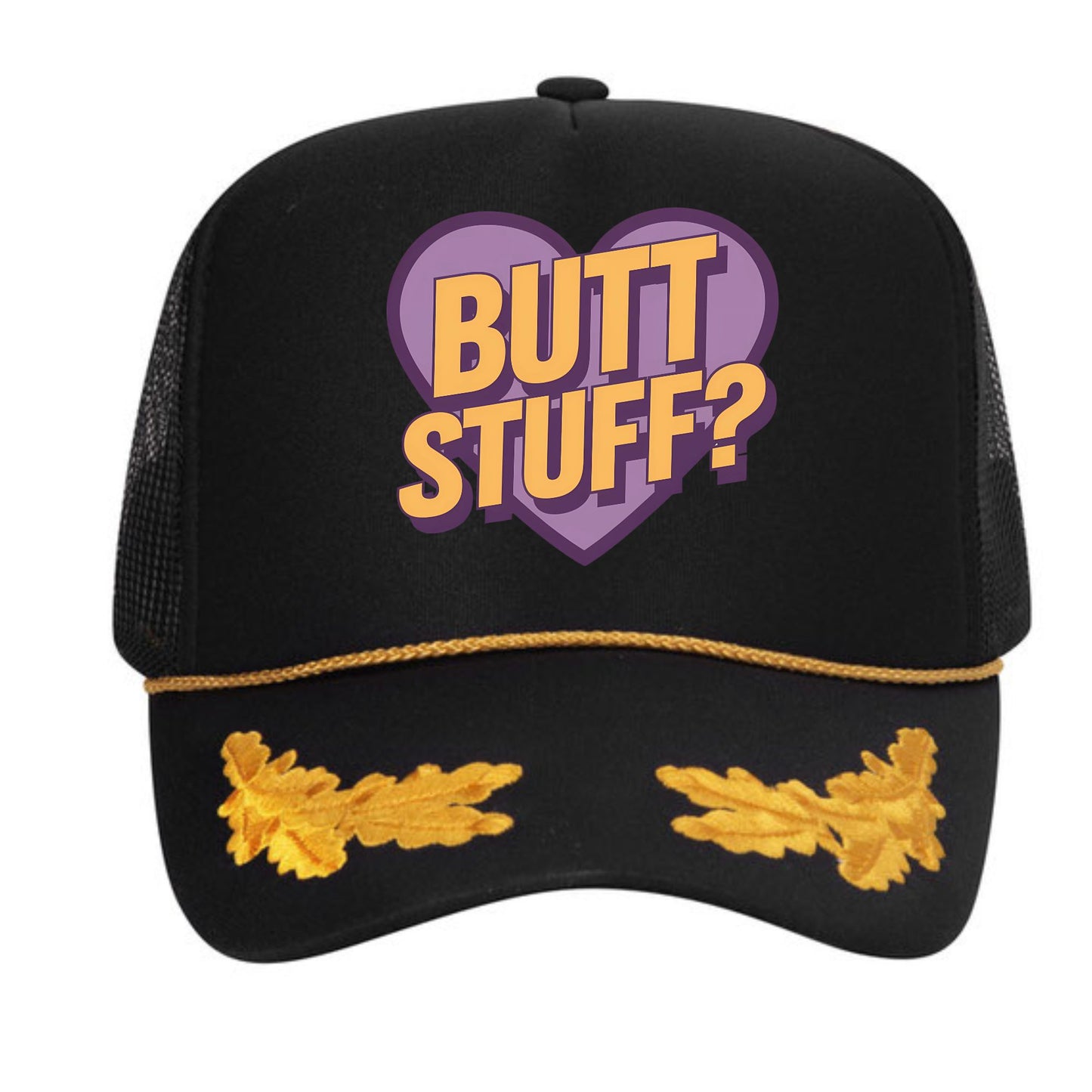 Butt Stuff Trucker Hat
