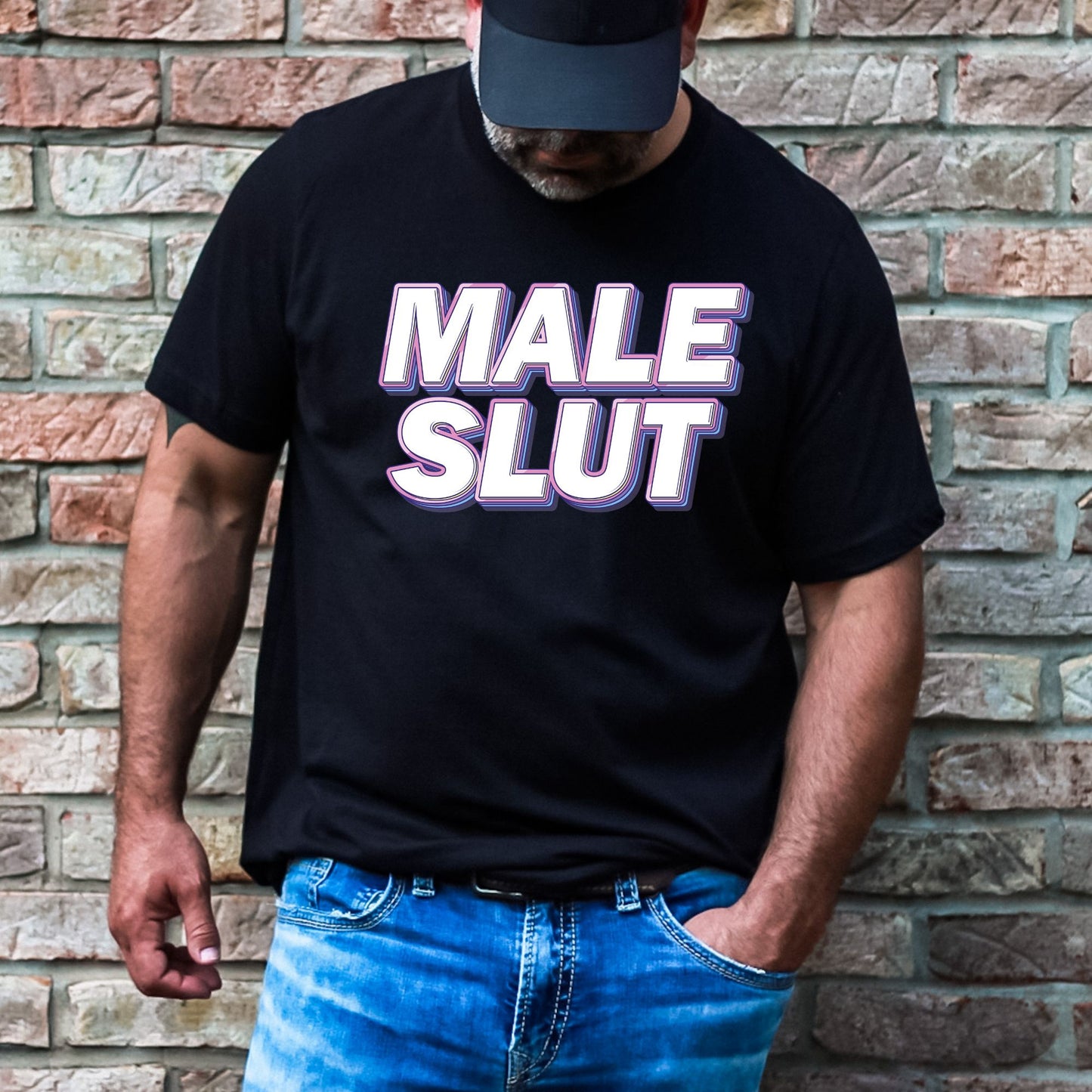 Male Slut Stoopid Original T-Shirt