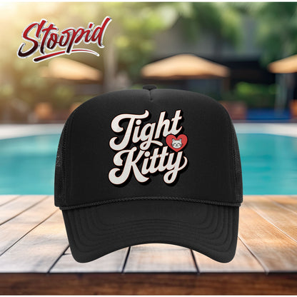 Tight Kitty Stoopid Original Trucker Hat