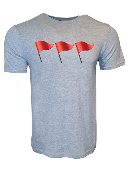 Red Flags Stoopid Original T-Shirt