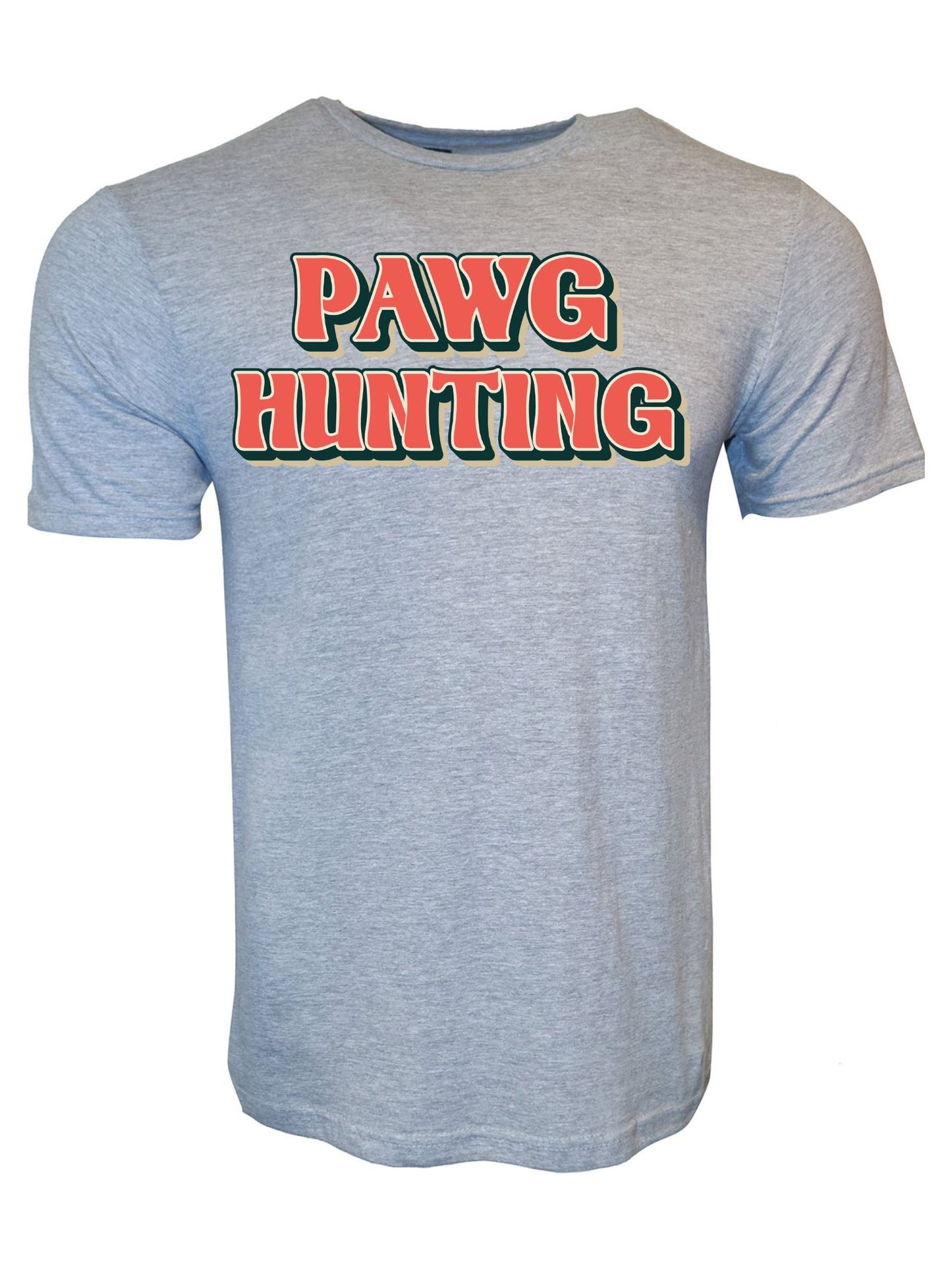 PAWG Hunting Stoopid Original T-Shirt
