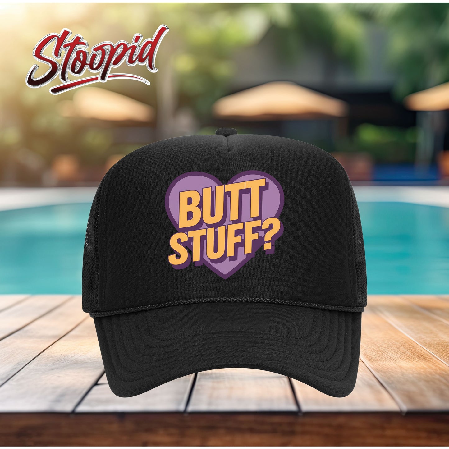 Butt Stuff Stoopid Original Trucker Hat