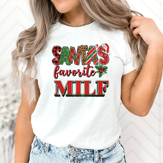 Santas Favorite MIILF T-Shirt, Long Sleeve T or Crewneck Sweatshirt