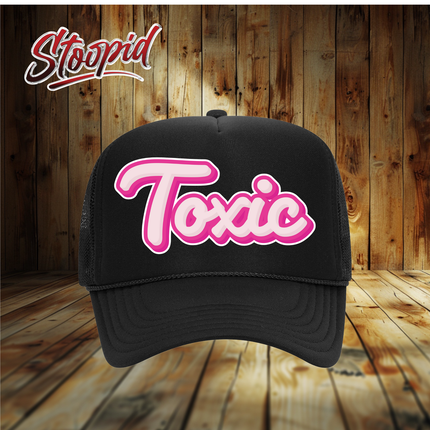 Toxic Stoopid Original Trucker Hat