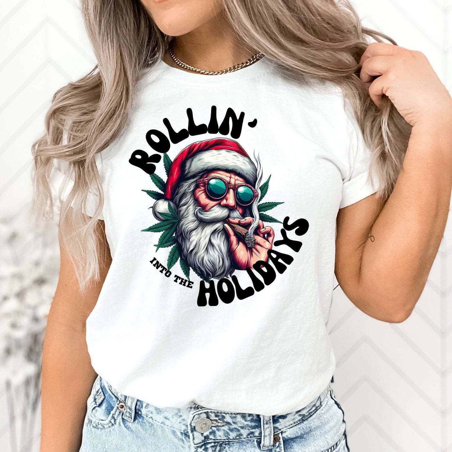 Rollin' Into the Holidays T-Shirt, Long Sleeve T or Crewneck Sweatshirt