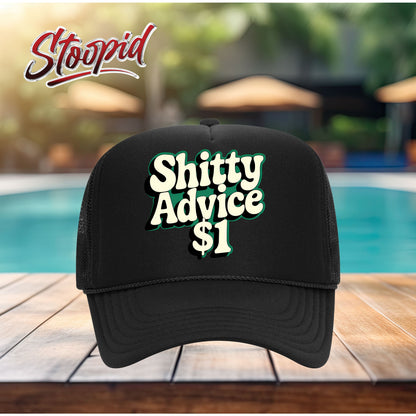 Shitty Advice Stoopid Original Trucker Hat