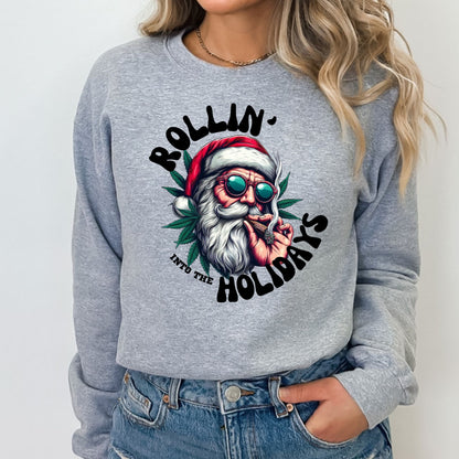 Rollin' Into the Holidays T-Shirt, Long Sleeve T or Crewneck Sweatshirt