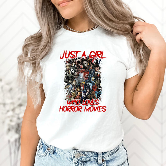 Just a Girl Who Loves Horror Movies T-Shirt or Crewneck Sweatshirt