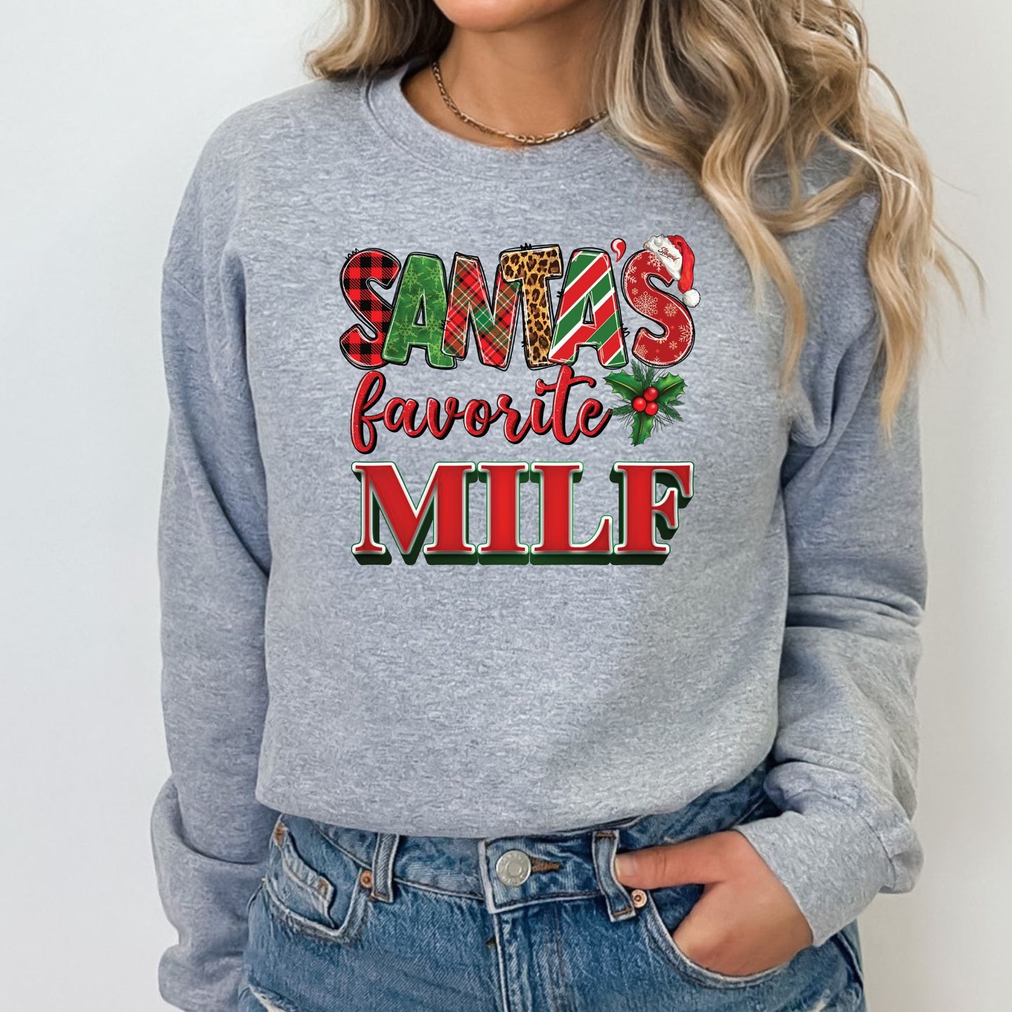 Santas Favorite MIILF T-Shirt, Long Sleeve T or Crewneck Sweatshirt
