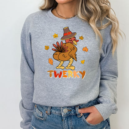 Twerky Thanksgiving T-Shirt, Long Sleeve T or Crewneck Sweatshirt