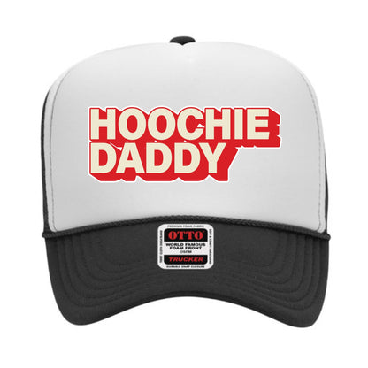Hoochie Daddy Trucker Hat