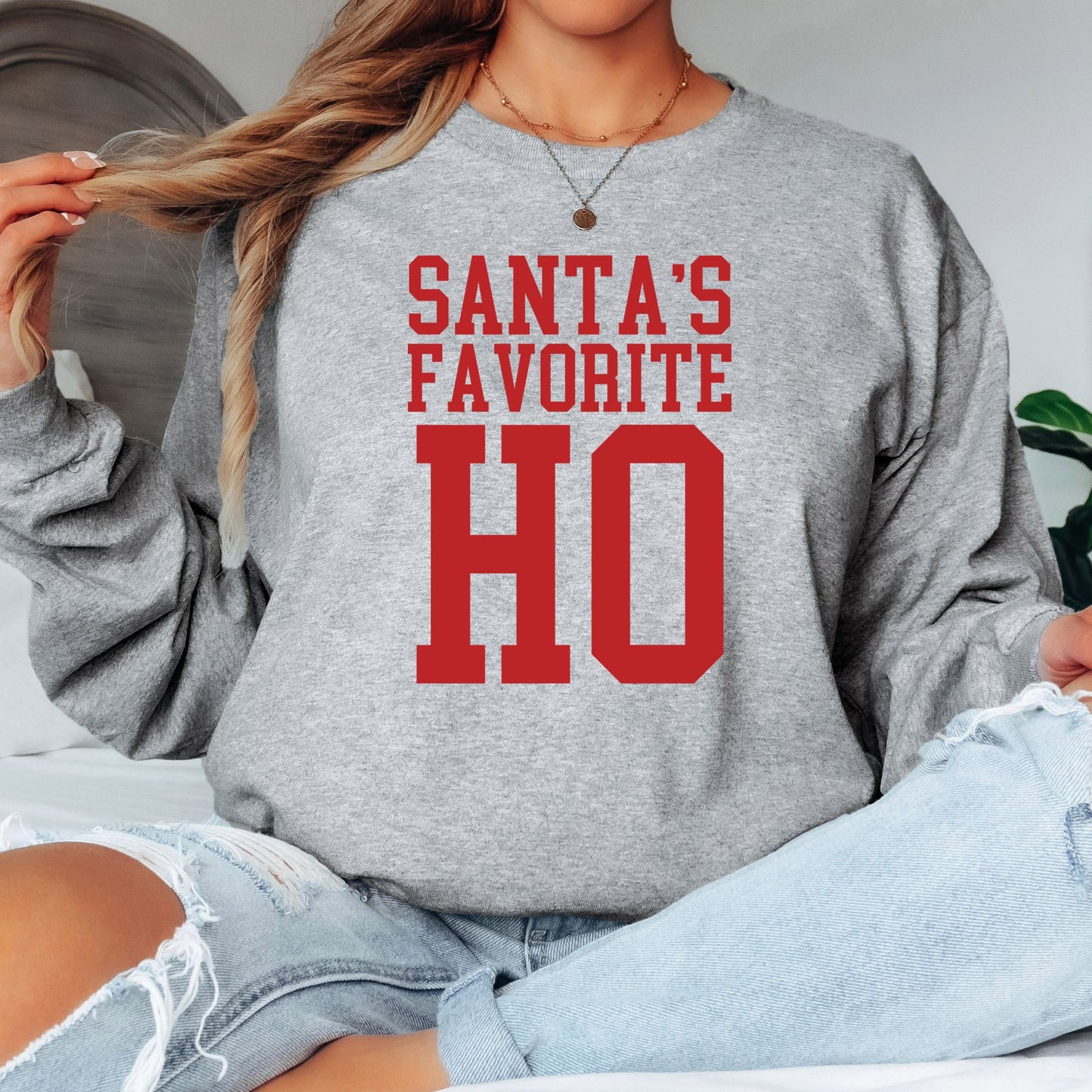 Santa's Favorite Ho T-Shirt, Long Sleeve T or Crewneck Sweatshirt