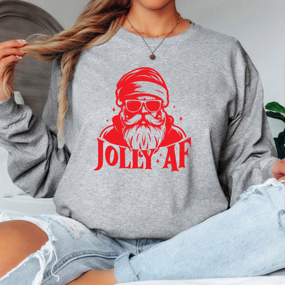 Jolly AF T-Shirt, Long Sleeve T or Crewneck Sweatshirt