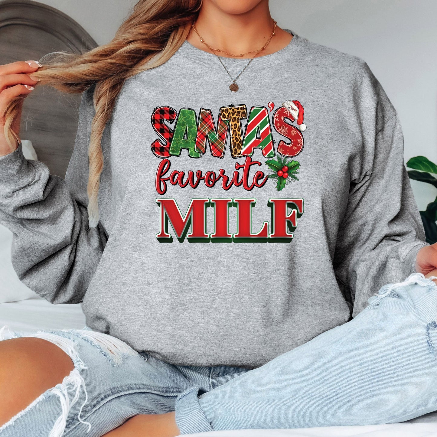Santas Favorite MIILF T-Shirt, Long Sleeve T or Crewneck Sweatshirt