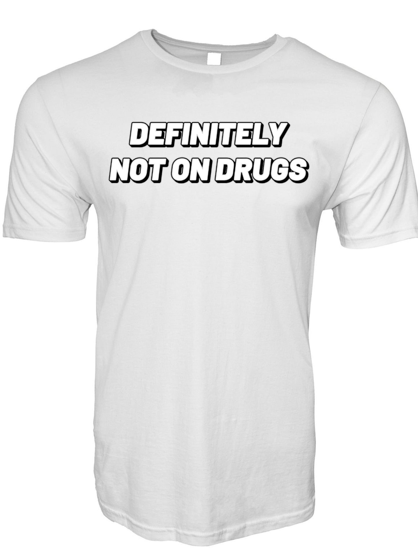 Definitely Not On Drugs Stoopid Original T-Shirt