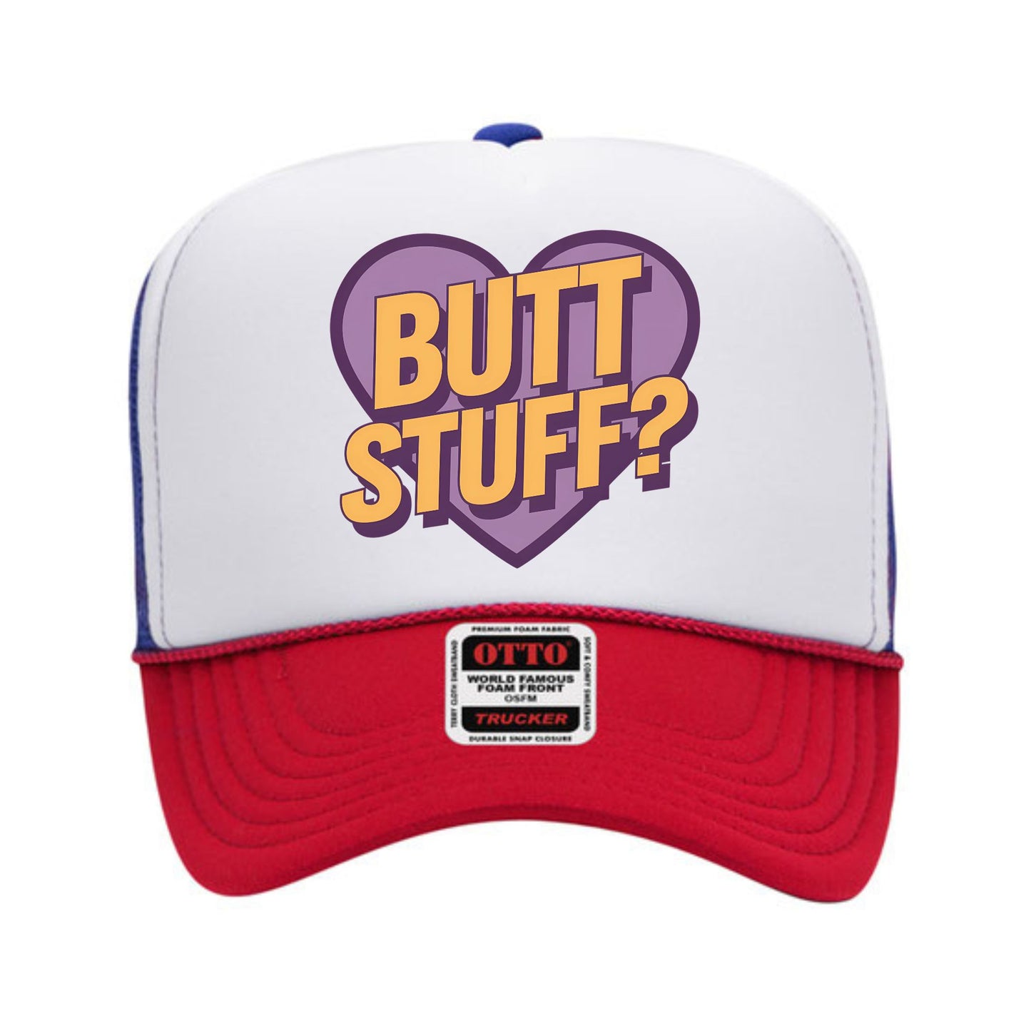 Butt Stuff Trucker Hat
