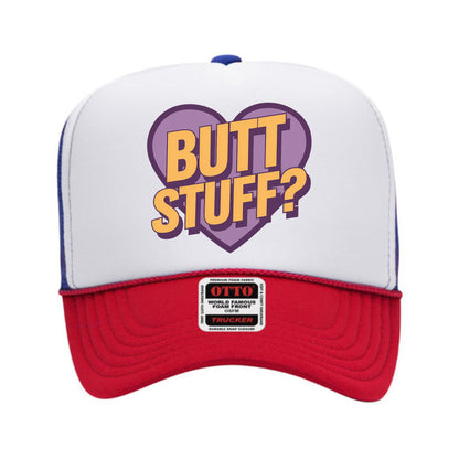 Butt Stuff Trucker Hat