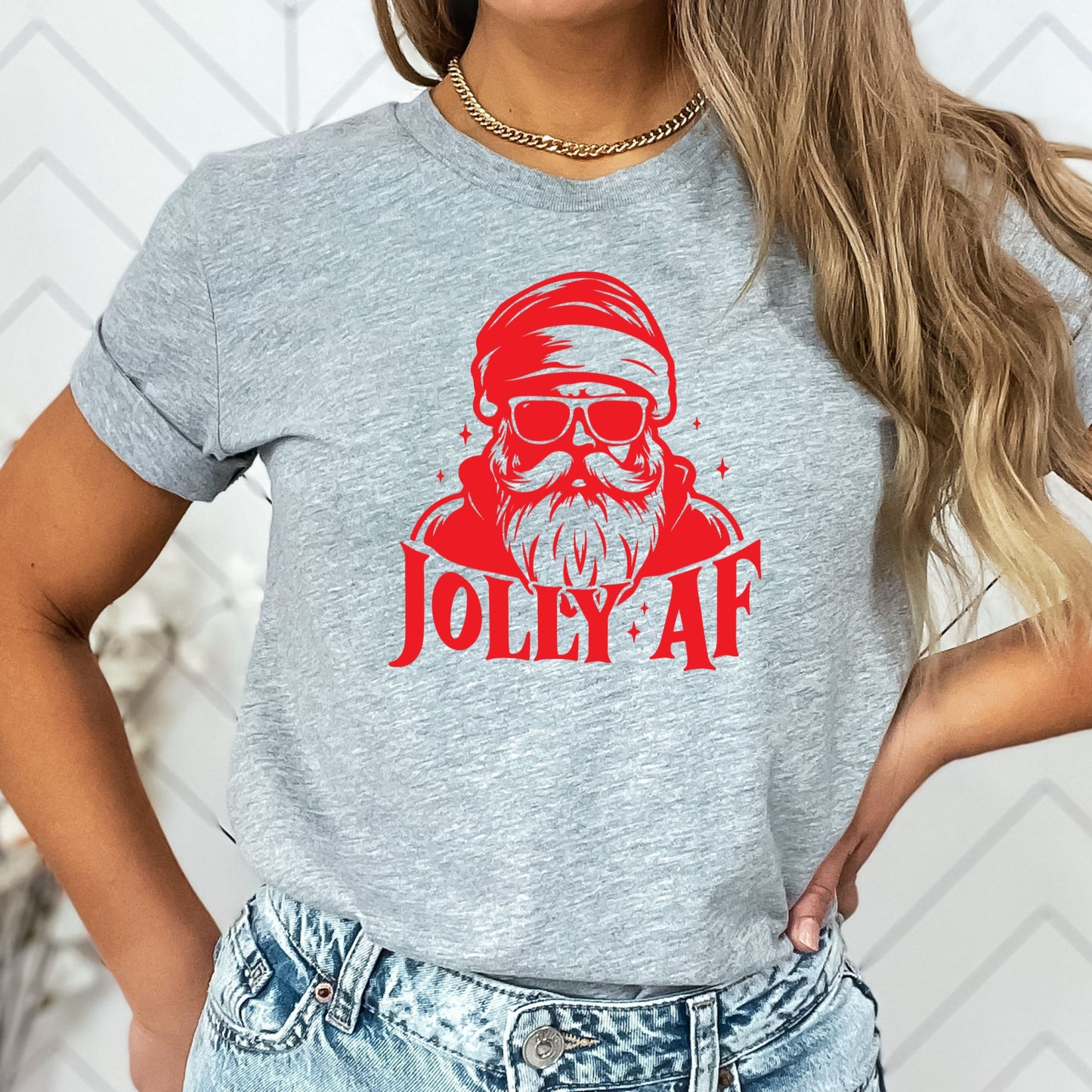 Jolly AF T-Shirt, Long Sleeve T or Crewneck Sweatshirt