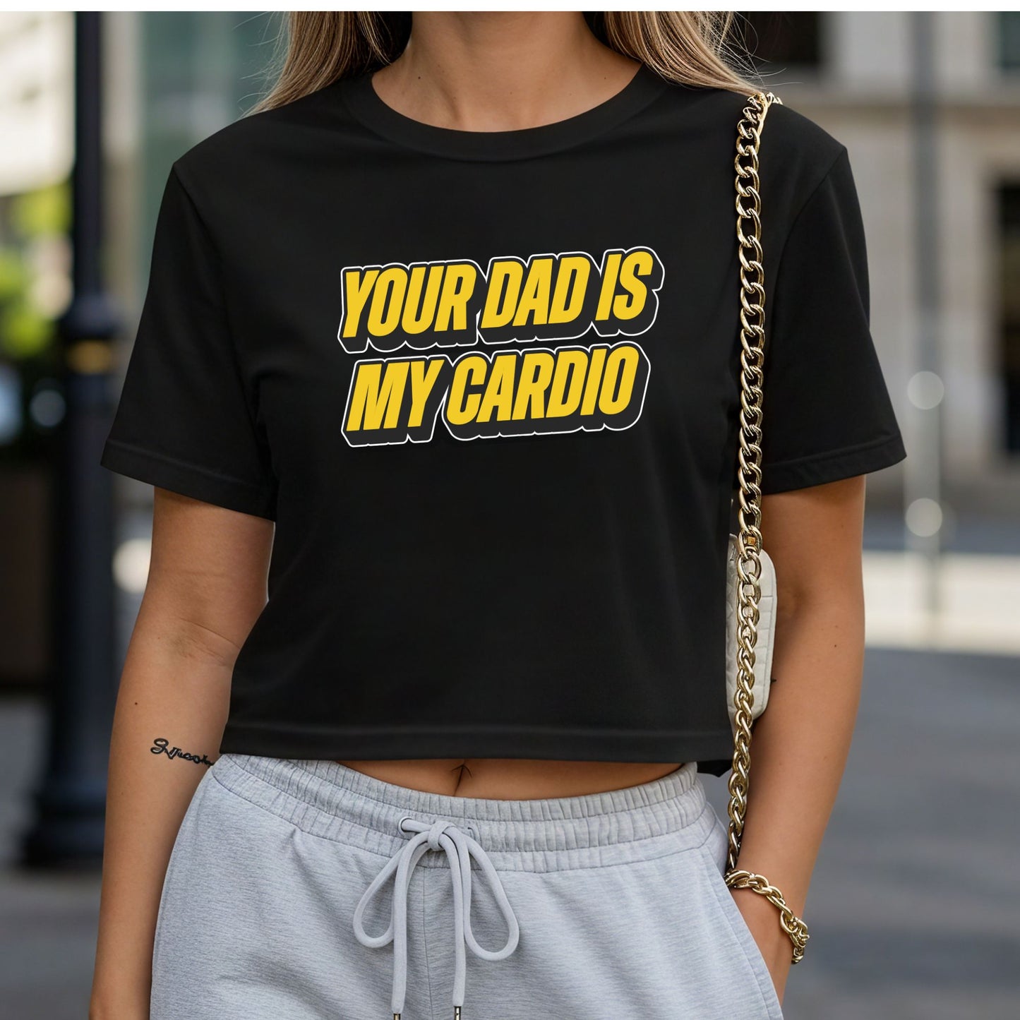 Your Dad is My Cardio Crop Top or Racerback Tank