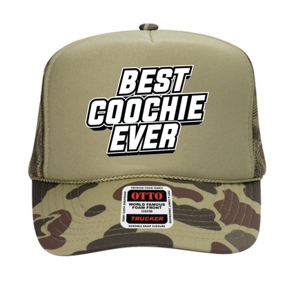 Best Coochie Ever Trucker Hat