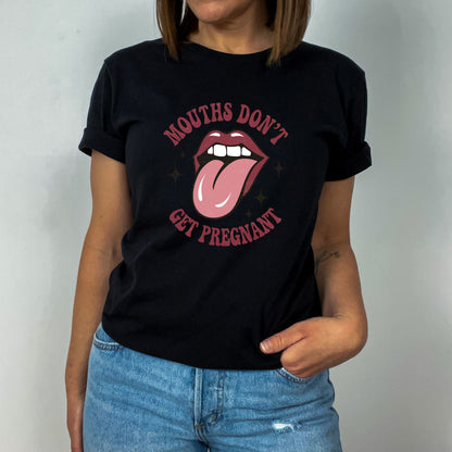 Mouths Don't Get Pregnant Crop Top or Racerback Tank