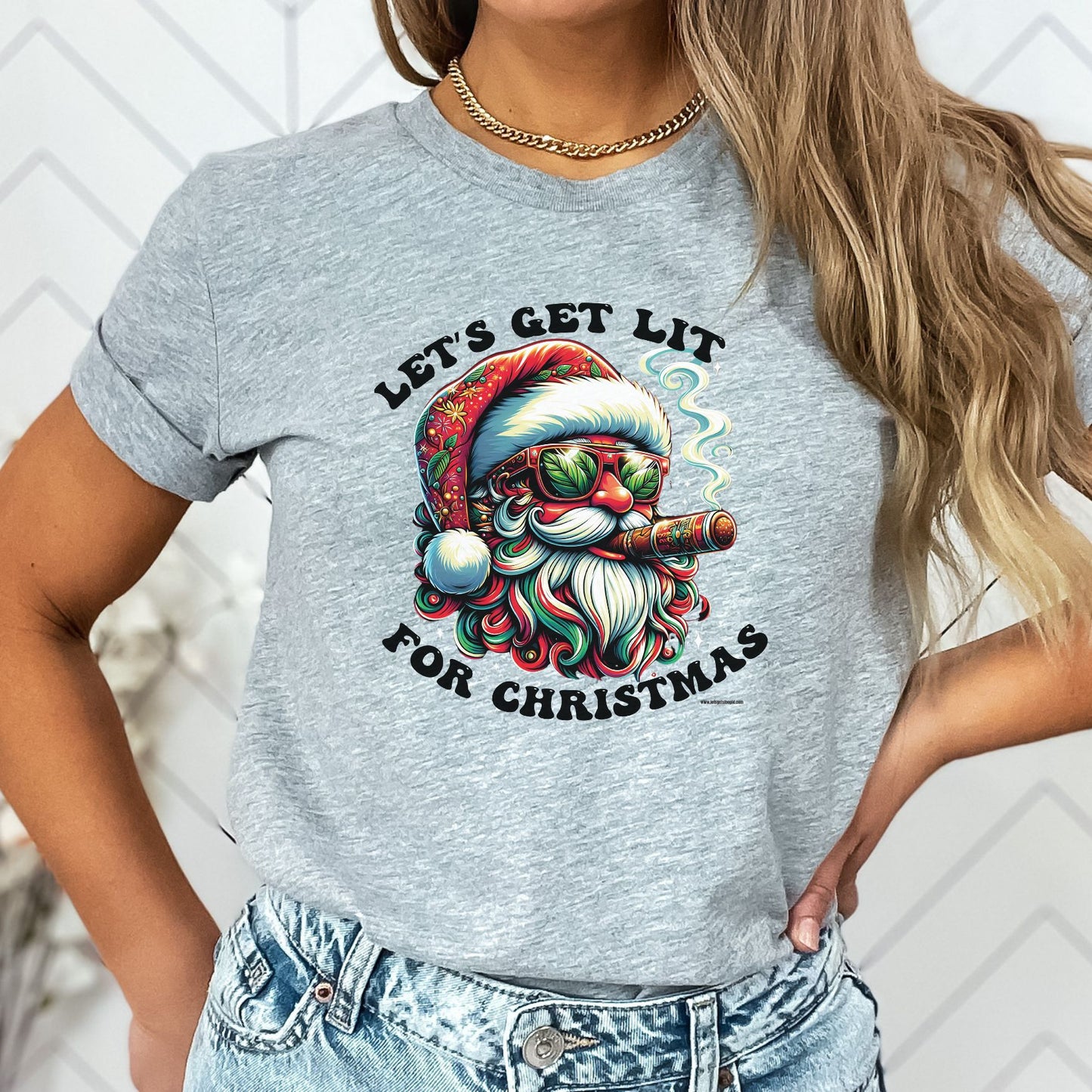 Let's Get LIT For Christmas T-Shirt, Long Sleeve T or Crewneck Sweatshirt