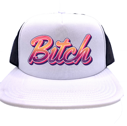 "Bitch" Stoopid Original Trucker Hat