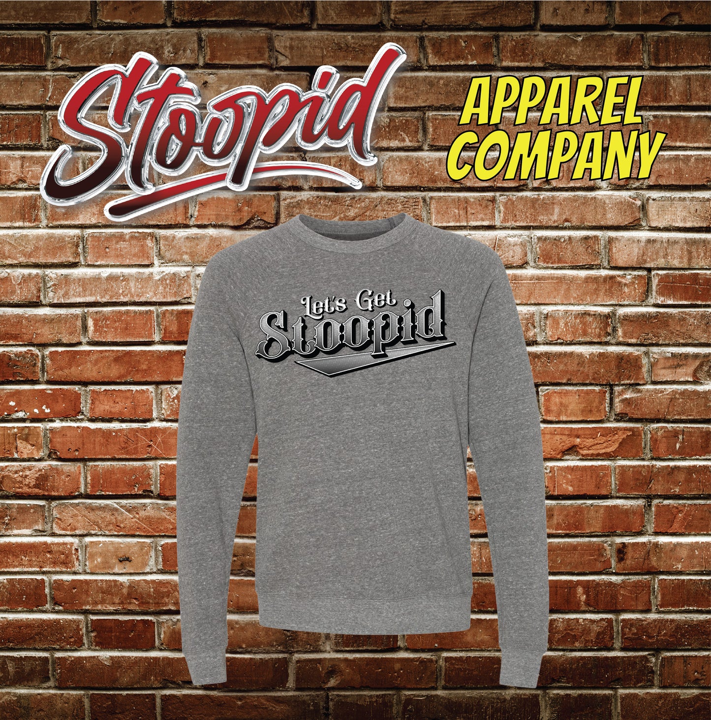 "The Classic" Stoopid Hoodie or Crewneck