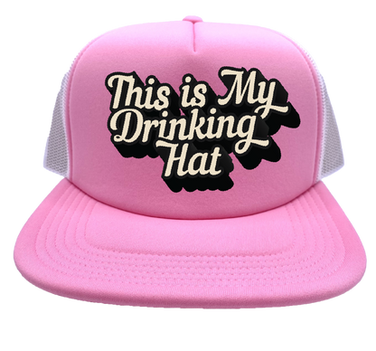 "This Is My Drinking Hat" Stoopid Original Trucker Hat