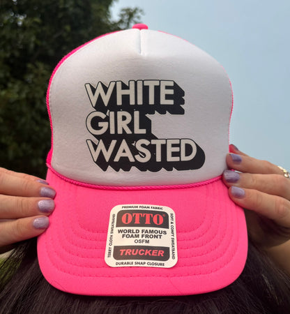 White Girl Wasted Trucker Hat