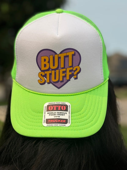 Butt Stuff Trucker Hat
